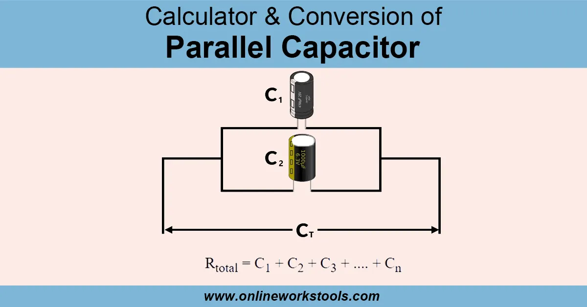 Calculadora de condensadores paralelos